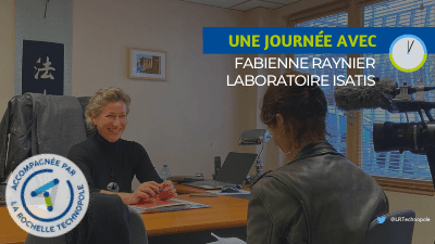 [UNE JOURNÉE AVEC] Fabienne Raynier, Laboratoire ISATIS