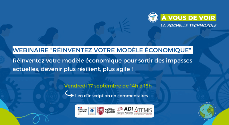 WEBINAIRE | "Réinventez votre modèle économique"