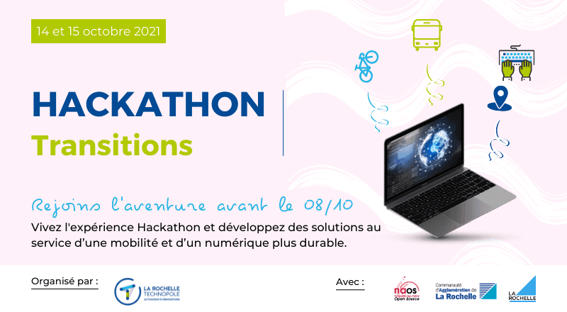 Participez à l'Hackathon Transitions les 14 et 15 octobre 2021 !