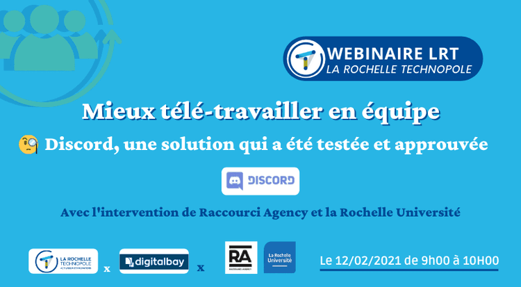 WEBINAIRE LRT | Mieux télé-travailler en équipe : Discord, une solution qui a été testée et approuvée !